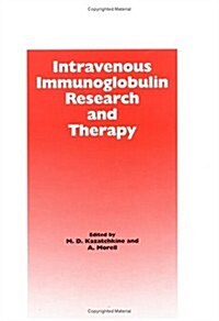 Intravenous Immunoglobulin Research and Therapy (Hardcover)