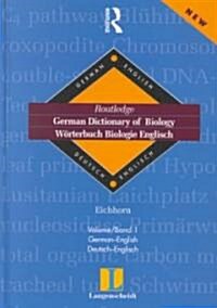 German Dictionary of Biology Vol 1 : Worterbuch Biologie (German-English) (Hardcover)
