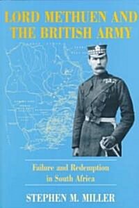 Lord Methuen and the British Army : Failure and Redemption in South Africa (Paperback)