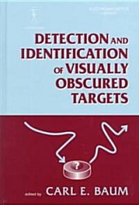 Detection & Identification of Visually Obscured Targets (Hardcover)