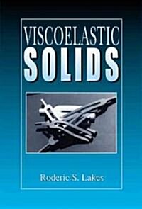Viscoelastic Solids (Hardcover)