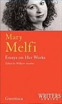 Mary Melfi: Essays on Her Works (Paperback)