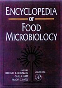 Encyclopedia of Food Microbiology (Hardcover)