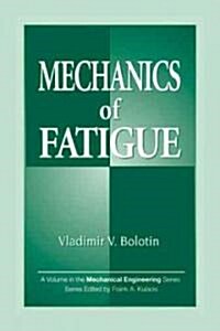 [중고] Mechanics of Fatigue (Hardcover)