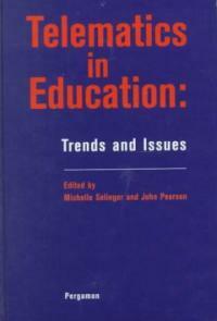 Telematics in education : trends and issues