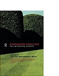 Standard English : The Widening Debate (Paperback)