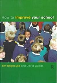 How to Improve Your School (Paperback)