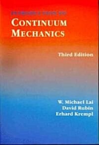 Introduction to Continuum Mechanics (Hardcover, 3rd)
