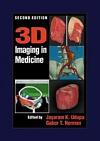 [중고] 3D Imaging in Medicine, Second Edition (Hardcover, 2)
