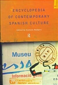 [중고] Encyclopedia of Contemporary Spanish Culture (Hardcover)
