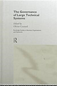 The Governance of Large Technical Systems (Hardcover)