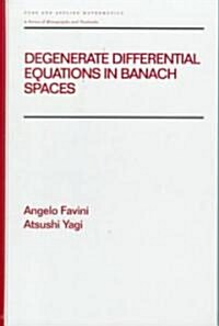 Degenerate Differential Equations in Banach Spaces (Hardcover)