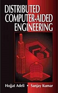 Distributed Computer-Aided Engineering (Hardcover)