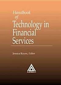 Handbook of Technology in Financial Services (Hardcover)