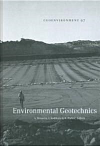 Environmental Geotechnics: Proceedings of 4th International Congress, Rio de Janeiro, August 2002 (Hardcover)