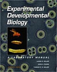 Experimental Developmental Biology (Paperback, Spiral)