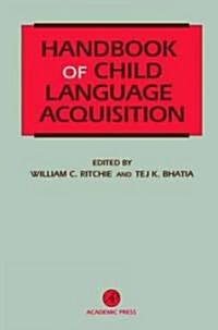 Handbook of Child Language Acquisition (Hardcover)