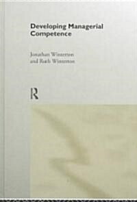 Developing Managerial Competence (Hardcover)