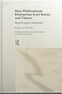 New Multinational Enterprises from Korea and Taiwan (Hardcover)