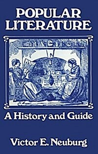 Popular Literature : A History and Guide (Hardcover)