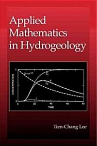 Applied Mathematics in Hydrogeology (Hardcover)