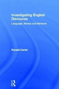 Investigating English discourse : language, literacy and literature