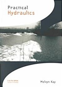 Practical Hydraulics (Paperback)