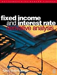 Fixed Income and Interest Rate Derivative Analysis (Hardcover)