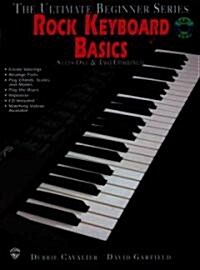 Ultimate Beginner Rock Keyboard Basics: Steps One & Two, Book & CD [With CD] (Paperback)