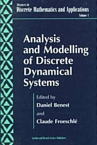 Analysis and Modelling of Discrete Dynamical Systems (Hardcover)
