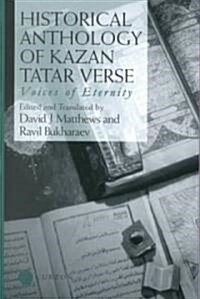 Historical Anthology of Kazan Tatar Verse (Hardcover)