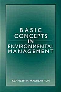 Basic Concepts in Environmental Management (Hardcover)