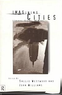 Imagining Cities : Scripts, Signs and Memories (Paperback)