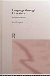 Language Through Literature : An Introduction (Hardcover)