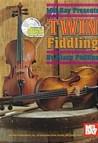 Twin Fiddling (Paperback, Compact Disc)