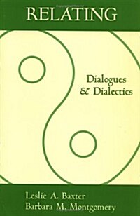 Relating: Dialogues and Dialectics (Paperback)