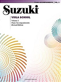 Suzuki Viola School, Vol 3: Piano Acc. (Paperback, Revised)