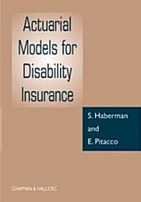 Actuarial Models for Disability Insurance (Hardcover, Revised)