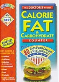 The Doctors Calorie Fat & Carbohydrate Counter (Paperback, Revised)
