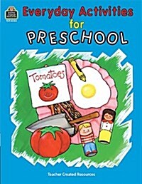Everyday Activities for Preschool (Paperback)