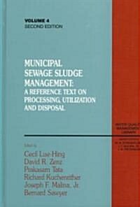 [중고] Municipal Sewage Sludge Management (Hardcover, 2, Revised)