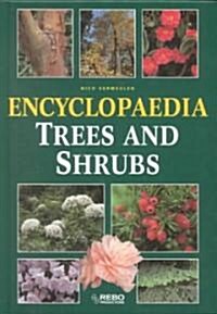 Encyclopaedia of Trees and Shrubs (Hardcover, Illustrated)