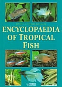 Encyclopedia of Tropical Fish (Hardcover)