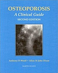 Osteoporosis: A Clinical Guide (Hardcover, 2)