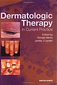 Dermatologic Therapy in Current Practice (Hardcover)