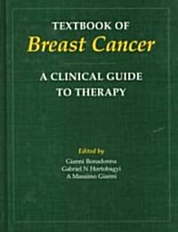 Textbook of Breast Cancer (Hardcover)
