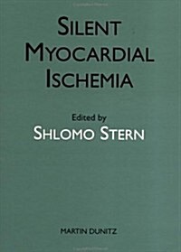 Silent Myocardial Ischemia (Hardcover)