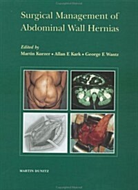 Surgical Management of Abdominal Wall Hernias (Paperback)