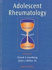 Adolescent Rheumatology (Hardcover)