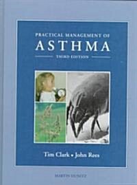 Practical Management of Asthma (Hardcover, 3rd)